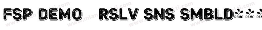FSP DEMO   Rslv Sns Smbld字体转换